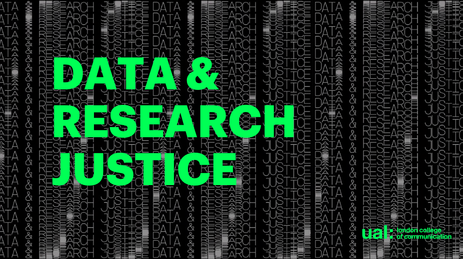 slide 1 of the workshop, green text that says data and research justice over a black and white background with the same text